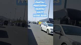 PERSIAPAN ARAFAH HAJI 2023 1444H #shorts