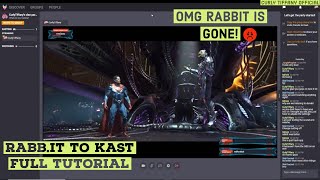 HOW TO USE KAST WATCH PARTY | RABBIT TO KAST | FULL TUTORIAL| 08/10/2019