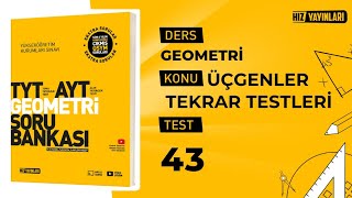 Test 43 | Hız Yayınları TYT-AYT Geometri Soru Bankası