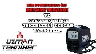 RemPower Mig180 ile Kaynak Tezgahı Yapıyoruz :)