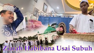 VLOG ZIARAH HABIBANA - Kali ini bareng Habib Athos & Syakir daulay