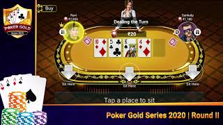 Poke Gold Series 2020 | Quick Game play Round II | Teen Patti Gold