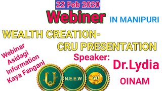 Training Webinar in Manipuri Language,Speaker-Dr.Lydia, Wealth Creation-CRU Presentation