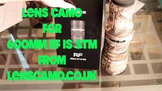 Canon 600mm RF IS STM Camouflage install video