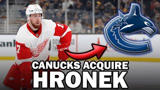 CANUCKS ACQUIRE FILIP HRONEK FOR 1ST ROUND PICK