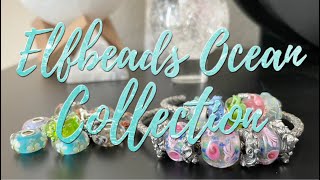 Elfbeads Ocean Collection Overview