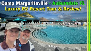 Camp Margaritaville Auburndale Florida | Luxury RV Resort and Cabana Cabins Review and Tour | EP304