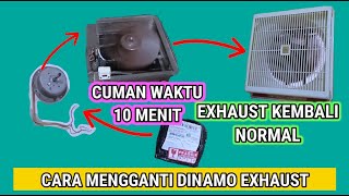 CARA MENGGANTI DINAMO EXHAUST