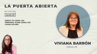 Entrevista a Viviana Barrón - Cultura y Fe