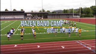 Hazen Highlander Marching Band - 2021 Band Camp 8/20/2021