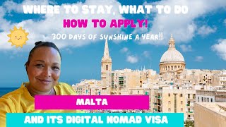 Digital Nomad Visa Malta - Where to stay, What to do, How to Apply