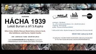 Lukáš Burian a Jiří S. Kupka - Hácha 1939 (ukázka audiohry / AUDIOPOHÁDKÁŘI CZ)