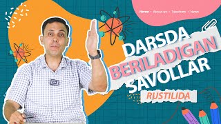 DARSDA ISHLATILADIGAN SAVOLLAR! || RUSTILIDA QANDAY AYTILADI?