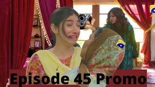 Mohabbat Chor Di Maine - Promo Episode 45 -Today November 15, 2021 - 9:00PM only on Har Pal Geo