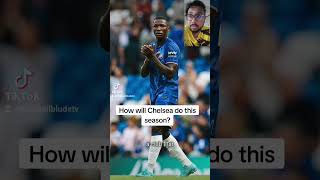 Chelsea this season..will they rise or no? | CHELSEA