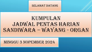 Jadwal Sandiwara -  Minggu 3 Nopember 2024 - Kumpulan Jadwal Sandiwara hari ini - LIVE KJPS