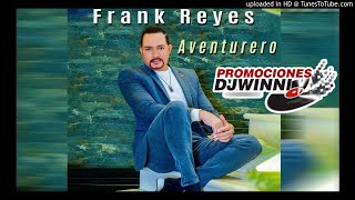 Frank Reyes - Te Echo De Menos