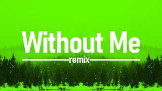 Without Me - Alec Chambers | Remix ZhelSound production