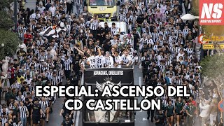 ESPECIAL CD CASTELLÓN: ¡NOS VEMOS EN SEGUNDA!