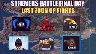 STREAMERS BATTLE FINAL DAY |  WINNERS | LAST ZOON OP FIGHTS