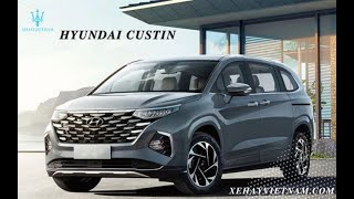 🔴 HYUNDAI CUSTIN 2024 Giá Xe Khuyến Mãi Hình Ảnh So Sánh Thông Số Đánh Giá Mới Nhất