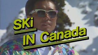 Toshihiro Kaiwa Ski In Canada 海和俊宏 スキー・イン・カナダ (1992 Japanese skiing LaserDisc)