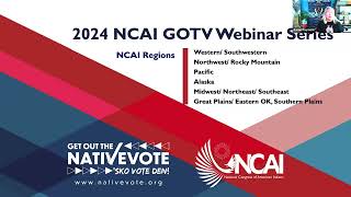 2024 Native Get Out the Vote Webinar Series: NCAI's Northwest and Rocky Mountain Regions