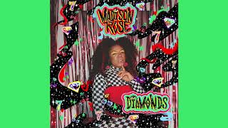 "DIAMONDS" - MADISON ROSE OFFICIAL AUDIO