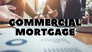 Commercial Mortgage