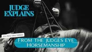 Proven Ways to Judge Horsemanship Like a MASTER