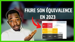 COMMENT FAIRE SON EQUIVALENCE EN 2023 ? (TOUT SAVOIR✔)