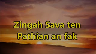 Sing along - Zingah savaten Pathian an fak