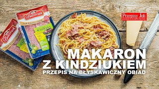 MAKARON Z KINDZIUKIEM - PRZEPIS NA BŁYSKAWICZNY OBIAD