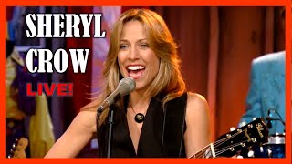 SHERYL CROW  LIVE!