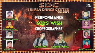 God's Wish || LD2G SESSION-3 || SDC- Shimla Dance Center