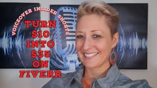 Turn $10 into $35 on Fiverr