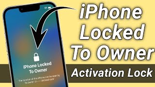 iPhone Locked To Owner How To Unlock ! (2024) Bypass iCloud Activation Lock Without Apple iD )