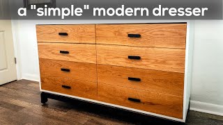 A "Simple" Modern Dresser | Woodworking Build