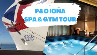 P&O IONA SPA, GYM & HYDROTHERAPY SUITE TOUR & REVIEW - Onboard P&O's NEWEST cruise ship!