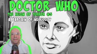 FIRST TIME WATCH REACTION - Doctor Who | Reign of Terror Part 5 : A BARGAIN OF NECESSITY