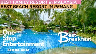 BEST HOTEL RESORT FOR FAMILY in PENANG, MALAYSIA || PARKROYAL PENANG RESORT