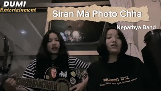 Siran Ma Photo Chha - Sohmi Lama ft. Pooza(Nepathya Band song)