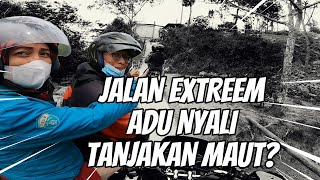 JALAN EXTREEM, ADU NYALI TANJAKAN MAUT !! || MotorVlog || GOPROHERO 8