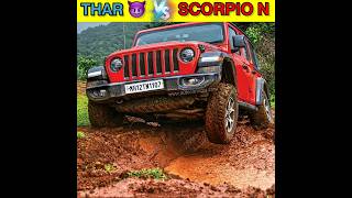 Thar Vs Scorpio N / off-roading test #shorts