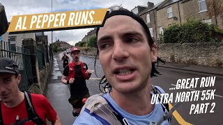 Part 2 of the Ultra North 55k, a brilliant ULTRA MARATHON around the Tyne Valley - Al Pepper Runs