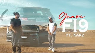 Gnawi & KAP2 - FI9 | فيق Prod. DJ JIMMY-B [ OFFICIEL CLIP ]