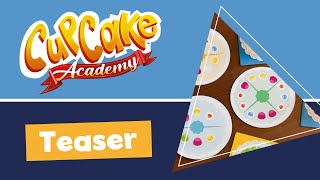 Cupcake Academy - À vos marques... Prêts ?! Pâtissiers !