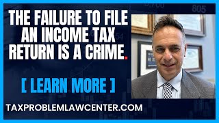 Failing to File an Income Tax Return is a Crime