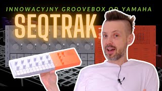 Yamaha SEQTRAK zmienia zasady gry w produkcji muzycznej - zobacz dlaczego! | TEST