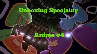 Unboxing Specjalny Anime #4